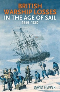 Abbildung von: British Warship Losses in the Age of Sail - Seaforth Publishing