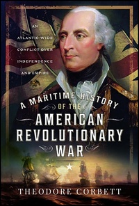 Abbildung von: Maritime History of the American Revolutionary War - Pen and Sword Maritime