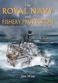 Abbildung von: Royal Navy and Fishery Protection - Seaforth Publishing