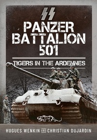Abbildung von: SS Panzer Battalion 501 - Pen and Sword Military