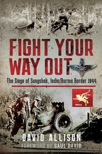 Enlarge image Cover: Fight Your Way Out - Pen and Sword Military
