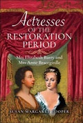 Bild: Actresses of the Restoration Period - Pen and Sword History