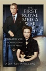 Cover: First Royal Media War - Pen and Sword History