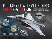 Abbildung von: Military Low-Level Flying From F-4 Phantom to F-35 Lightning II - Air World