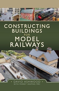 Enlarge image Cover: Constructing Buildings for Model Railways - Pen and Sword Transport