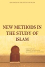 Cover: New Methods in the Study of Islam - Edinburgh University Press