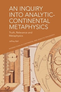 Enlarge image Cover: Inquiry into Analytic-Continental Metaphysics - Edinburgh University Press