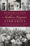 Bild: Desegregation in Northern Virginia Libraries - The History Press