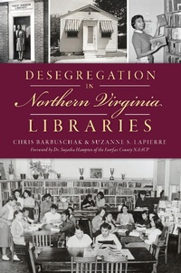 Bild: Desegregation in Northern Virginia Libraries - The History Press
