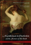 Cover: Gentleman in Charleston and the Manner of His Death - The History Press