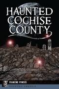 Bild: Haunted Cochise County - The History Press