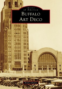 Bild: Buffalo Art Deco - Arcadia Publishing