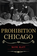 Bild: Prohibition Chicago - The History Press