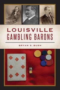Abbildung von: Louisville Gambling Barons - The History Press