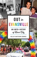 Bild: Out in Evansville - The History Press