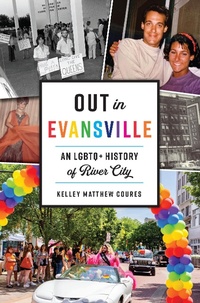Bild: Out in Evansville - The History Press