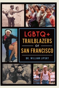 Bild: LGBTQ+ Trailblazers of San Francisco - The History Press