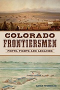 Bild: Colorado Frontiersmen - The History Press