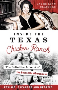 Bild: Inside the Texas Chicken Ranch - The History Press