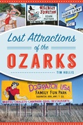 Bild: Lost Attractions of the Ozarks - The History Press