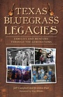 Cover: Texas Bluegrass Legacies - The History Press