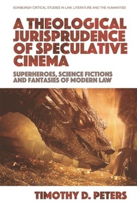 Abbildung von: Theological Jurisprudence of Speculative Cinema - Edinburgh University Press