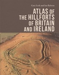 Cover: Atlas of the Hillforts of Britain and Ireland - Edinburgh University Press