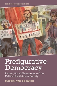 Abbildung von: Prefigurative Democracy - Edinburgh University Press