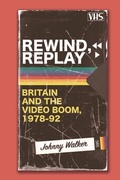 Cover: Rewind, Replay - Edinburgh University Press