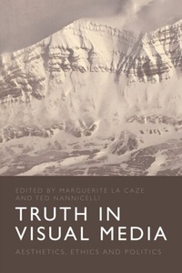 Enlarge image Cover: Truth in Visual Media - Edinburgh University Press