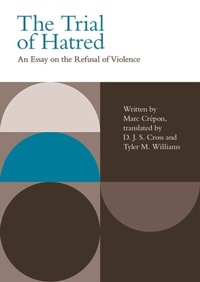 Enlarge image Cover: Trial of Hatred - Edinburgh University Press