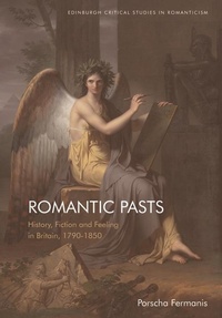 Enlarge image Cover: Romantic Pasts - Edinburgh University Press