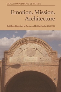 Abbildung von: Emotion, Mission, Architecture - Edinburgh University Press