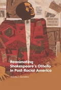 Bild: Reanimating Shakespeare's Othello in Post-Racial America - Edinburgh University Press