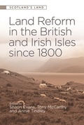 Cover: Land Reform in the British and Irish Isles since 1800 - Edinburgh University Press