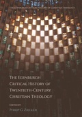 Cover: Edinburgh Critical History of Twentieth-Century Christian Theology - Edinburgh University Press