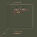 Cover: What Artistry Can Do - Edinburgh University Press