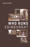 Cover: Who Runs Edinburgh? - Edinburgh University Press