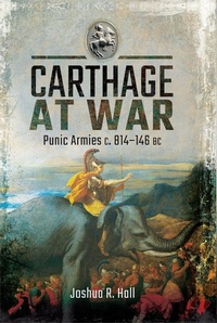 Abbildung von: Carthage at War - Pen and Sword Military