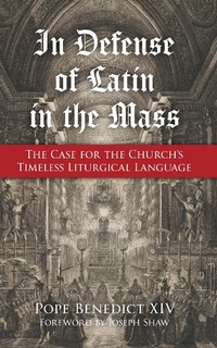 Abbildung von: In Defense of Latin in the Mass - TAN Books