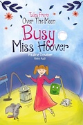 Cover: Busy Miss Hoover (Tales From Over The Moon, #1) - Pauline Dawber