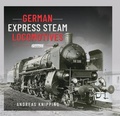 Bild: German Express Steam Locomotives - Pen and Sword Transport