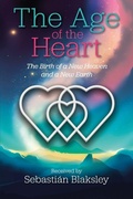 Cover: The Age of the Heart - Take Heart Publications