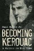 Cover: Becoming Kerouac - The Lyons Press