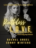 Cover: Ruthless Love: A Dark Bully MC Romance - Romance On The Go Books