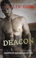 Cover: Deacon: A Dark College Enemies to Lovers Bet Romance - Sparklesoup Inc.