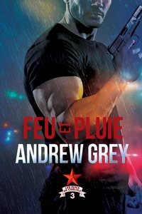 Enlarge image Cover: Feu et pluie - Dreamspinner Press