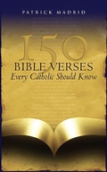 Cover: 150 Bible Verses Every Catholic Should Know - Servant
