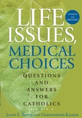 Cover: Life Issues, Medical Choices - Servant