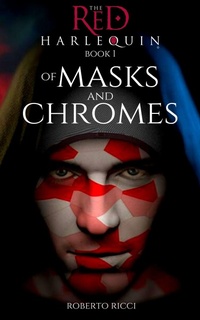 Enlarge image Cover: Of Masks and Chromes - DREAMSCAPE MEDIA